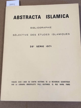 Item #10006 Abstracta Islamica Vingt - Cinquième série. Supplément à la Revue des études...
