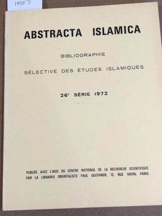 Item #10007 Abstracta Islamica Vingt - Sixième série. Supplément à la Revue des études...