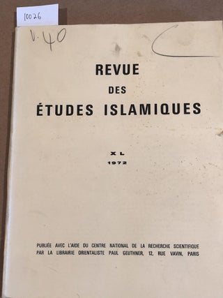 Item #10026 Revue des études Islamiques XL Fascicule 1 (1972