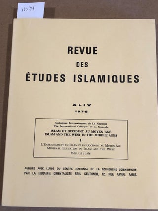 Item #10034 Revue des études Islamiques XLIV (1976