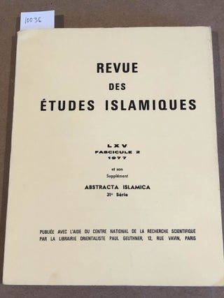 Item #10036 Revue des études Islamiques XLV Fascicule 2 (1977