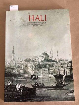 Item #14025 HALI The International Journal of Oriental Carpets and Textiles V. 6 No. 2 1984....