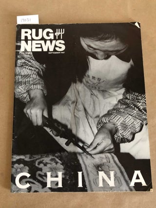 Item #14031 Rug News Vol. 9 No. 5 September, 1987 CHINA. Leslie Stroh