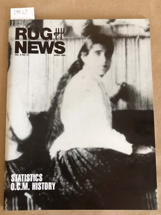 Item #14033 Rug News Vol. 9 No. 12 April, 1988. Leslie Stroh
