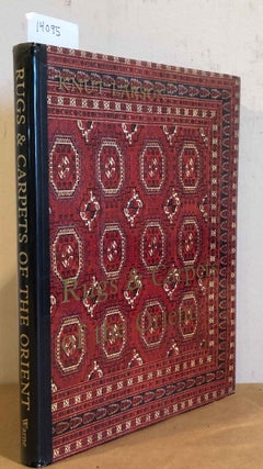 Item #14095 Rugs and Carpets of the Orient. Knut Larson