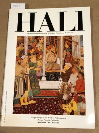 Item #14164 HALI International Magazine of Antique Carpet and Textile Art 1997 issue 95. Daniel...