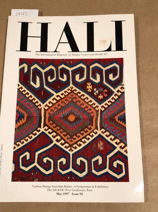 Item #14167 HALI International Magazine of Antique Carpet and Textile Art 1997 issue 92. Daniel...