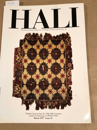 Item #14168 HALI International Magazine of Antique Carpet and Textile Art 1997 issue 91. Daniel...