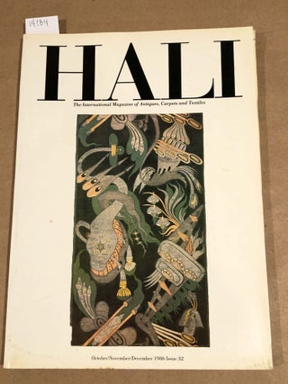 Item #14184 HALI International Magazine of Antique Carpet and Textile Art 1986 issue 32. Alan...