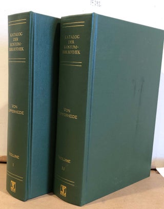 Item #14292 Katalog der Freiherrlich Von Lipperheide'schen Kostumbibliothek (2 Vols. Katalog der...