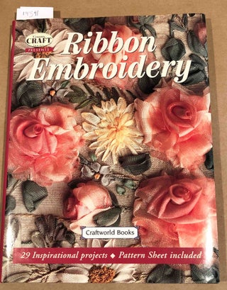 Item #14341 Ribbon Embroidery Country Craft Series. Laurine Croasdale, ed