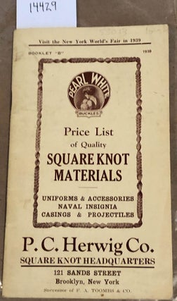 Item #14429 Price List of Quality Square Knot Materials Square Knot Headquarters Booklet B. P. C....