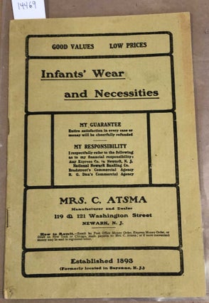 Item #14469 Infants' Wear and Necessities. Mrs. C. Atsma Manufacturer and Dealer