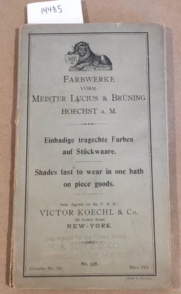 Item #14485 Shades fast to water in one bath piece goods of Farbwerke Vorm. Meister Lucius &...