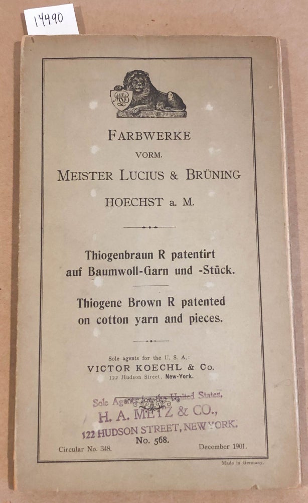 Item #14490 Thiogene Brown R patented on Cotton yarn and pieces of Farbwerke Vorm. Meister Lucius & Bruning Volume no. 568. Meister Lucius, Bruning.