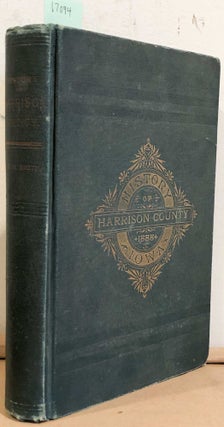 Item #17094 History of Harrison County, Iowa. Joe H. Smith