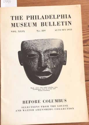 Item #17143 Berfore Columbus Selections from the Louise and Walter Arensberg Collection...