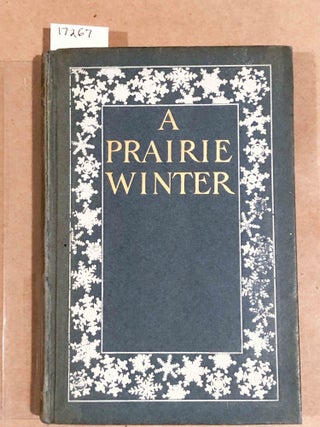 Item #17267 A Prairie Winter. An Illinois Girl, Belle Owen