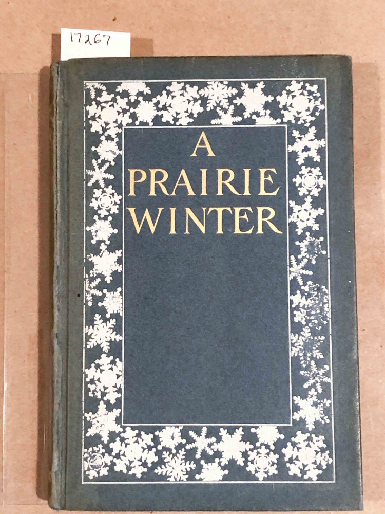 Item #17267 A Prairie Winter. An Illinois Girl, Belle Owen.