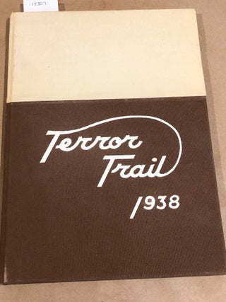 Item #17307 Terror Trail 1938 (Colorado Springs High School year book). Mary Louise Tusler, ed