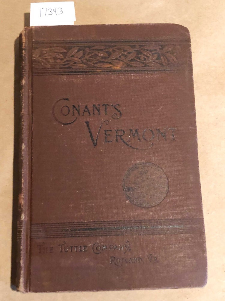 Item #17343 Geography, History and Civil Government of Vermont. Edward Conant.