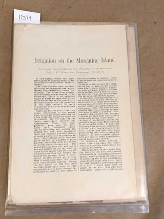 Item #17374 Muscatine Island atricles, Recollections, Irrigation, Unwritten History of...