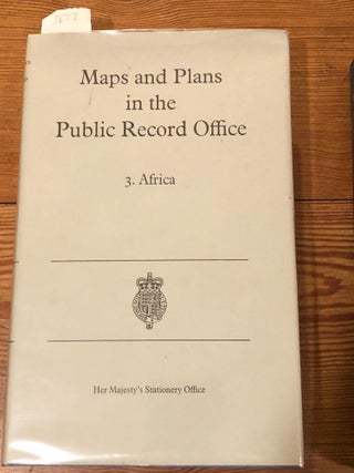 Item #1852 Maps and Plans in the Public Record Office - Africa. P. A. Penfold