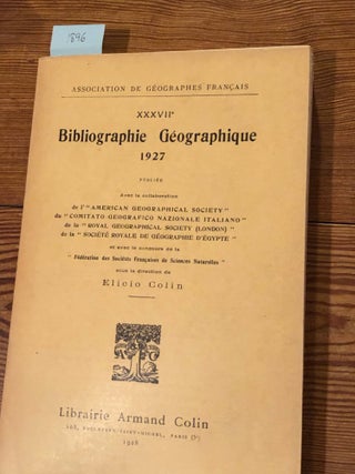Item #1896 Bibliographie Geographique 1927. Elicio Colin