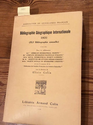 Item #1901 Bibliographie Geographique 1931. Elicio Colin