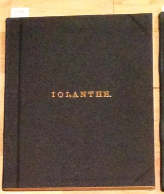 Item #2436 An entirely Original Fairy Opera, In Two Acts, entitled IOLANTHE ; or the Reer and the...