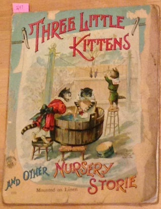Item #2647 Three Little Kittens and other Nursery Stories