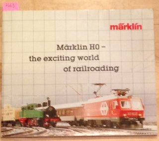 Item #2663 Marklin HO - the exciting world of railroading