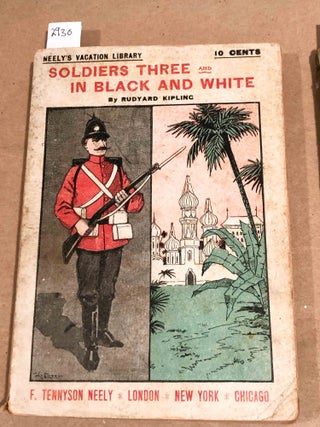 Item #2930 Neely's Vacation Library Soldiers Three and in Black and White (old paperback)....