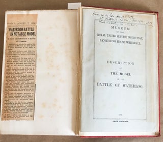 Waterloo Letters A Selection from Original and Hitherto Unpublished Letters bearing on the operations of the 16th, 17th, and 18th June, 1815... with Description of the Model of the Battle of Waterloo