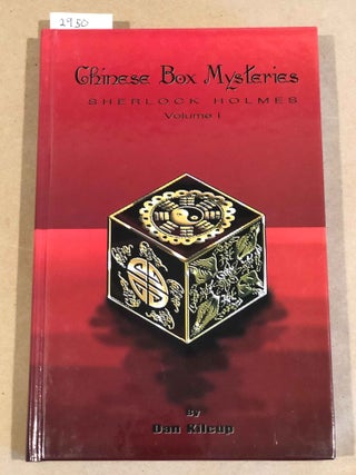 Item #2950 Chinese Box Mysteries Sherlock Holmes Volume 1. Dan Kilcup