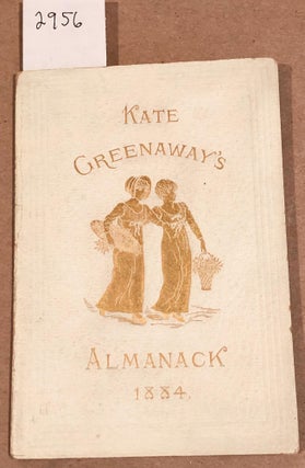 Item #2956 Kate Greenaway's Almanack 1884. Kate Greenaway