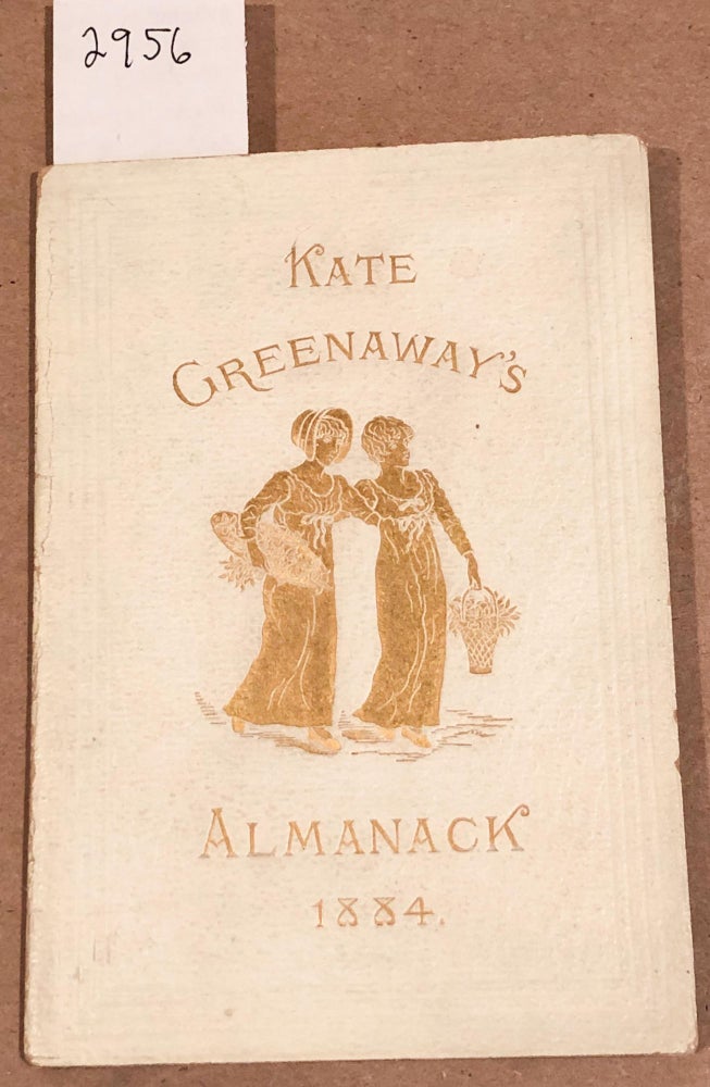 Item #2956 Kate Greenaway's Almanack 1884. Kate Greenaway.