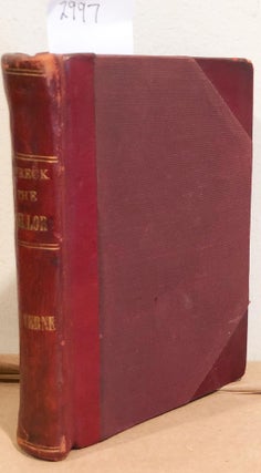 Item #2997 The Wreck of the Chancellor and Martin Paz. George M. Towle Jules Verne
