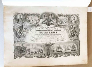 Atlas National Illustre des 89 Departements et des Possessions De La France