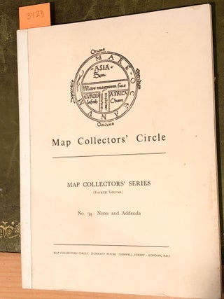 Item #3423 MAP COLLECTORS' CIRCLE No. 34 (1 issue) Notes and Addenda. R. V. Tooley