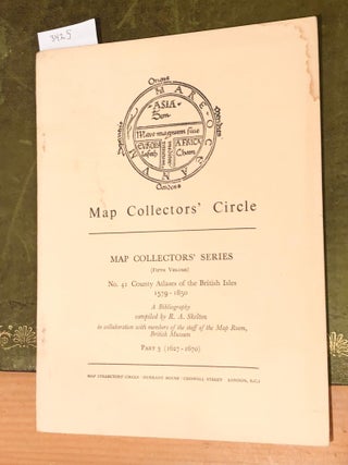 Item #3425 MAP COLLECTORS' CIRCLE No. 41 (1 issue) County Atlases of the British Isles 1579...