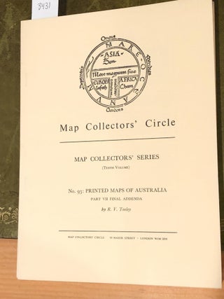 Item #3431 MAP COLLECTORS' CIRCLE No. 93 (1 issue) Printed Maps of Australia Part VII Final...
