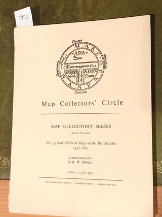 Item #3432 MAP COLLECTORS' CIRCLE No. 94 (1 issue) Early Printed Maps of the British Isles Part...