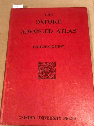 Item #3571 The Oxford Advanced Atlas 5th edition 1936. John Bartholomew