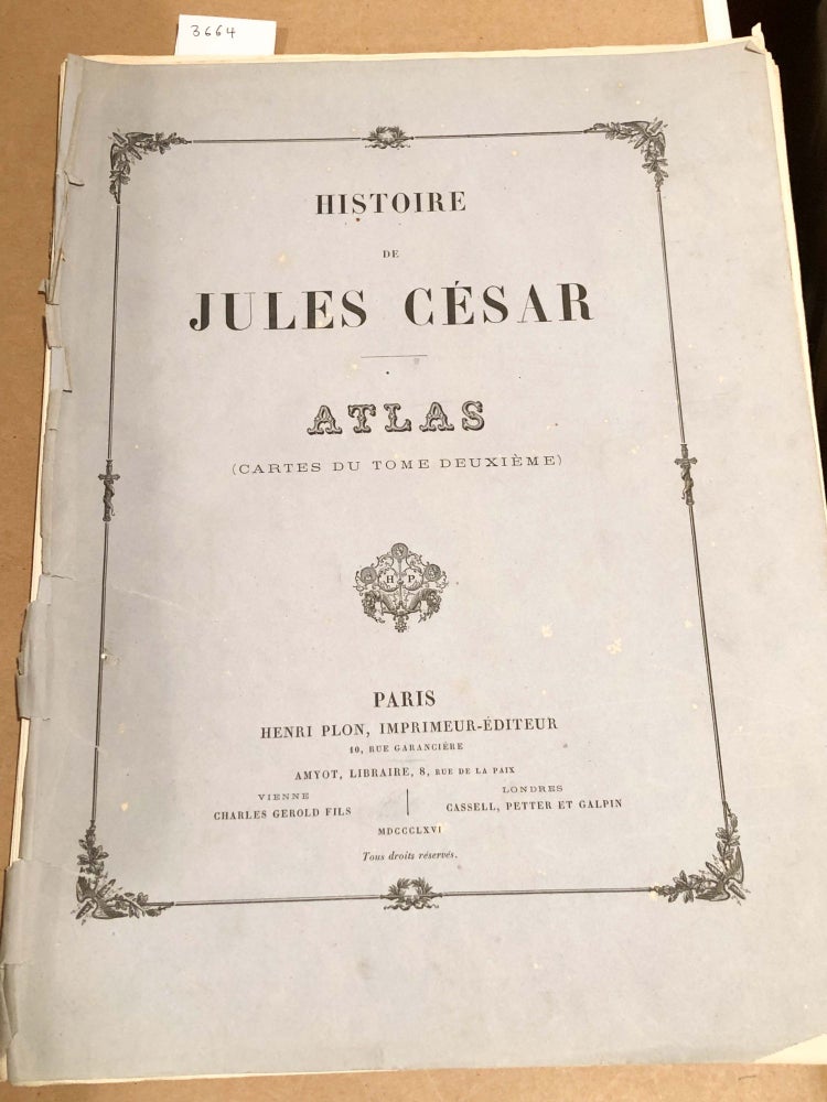 Item #3664 Histoire De JULES CESAR Atlas (only). Henri Plon.