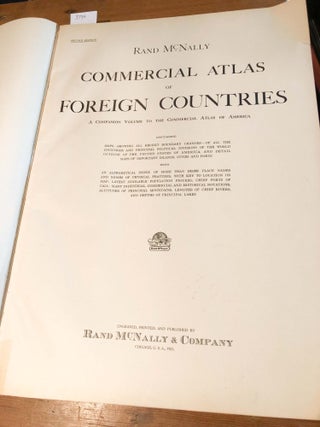 Item #3734 Commercial Atlas of Foreign Countries a Companion Volume to the Commercial Atlas of...