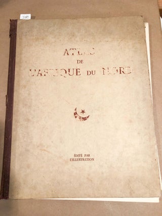 Item #3769 Atlas De L' Afrique du Nord (Atlas of North Africa). M. Max Sorre M Georges Hardy, H....