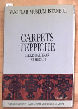 Item #4078 Carpets of the Vakiflar Museum Istanbul. Belkis Balpinar, Udo Hirsch