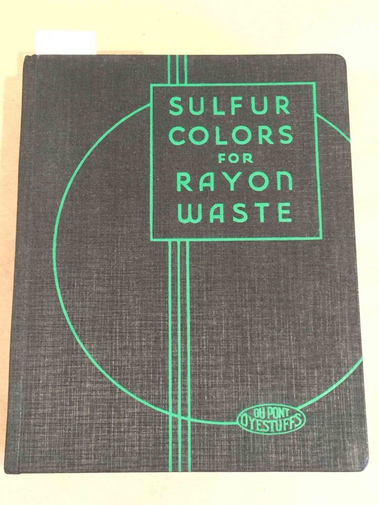 Item #4157 Sulphur Colors for Rayon Waste (E 775). E. I. Du Pont de Nemours, Company.