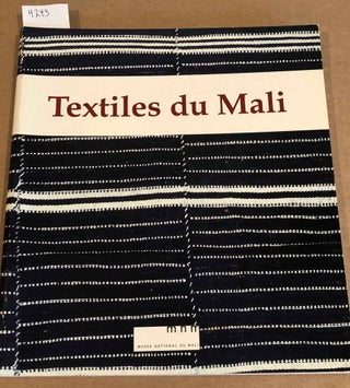 Item #4243 Textiles du Mali. Bernhard Gardi